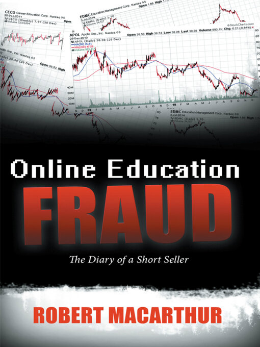 Title details for Online Education Fraud: the Diary of a Short Seller by Robert MacArthur - Available